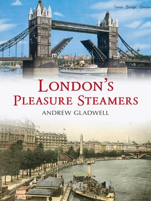 cover image of London's Pleasure Steamers